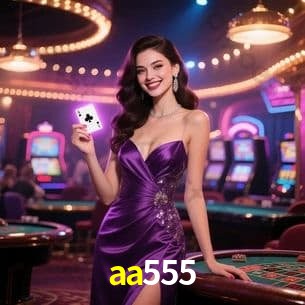 Casino Ao Vivo aa555